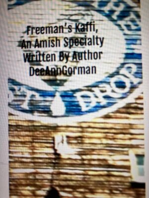 cover image of Freeman's Kaffi an Amish Specialty